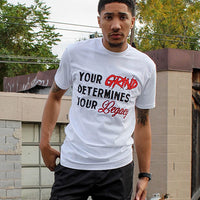 Load image into Gallery viewer, Your Grind Determines Your Legacy (Light Lettering)